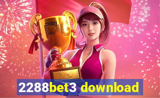 2288bet3 download